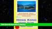 READ THE NEW BOOK Hong Kong Travel Guide: Sightseeing, Hotel, Restaurant   Shopping Highlights