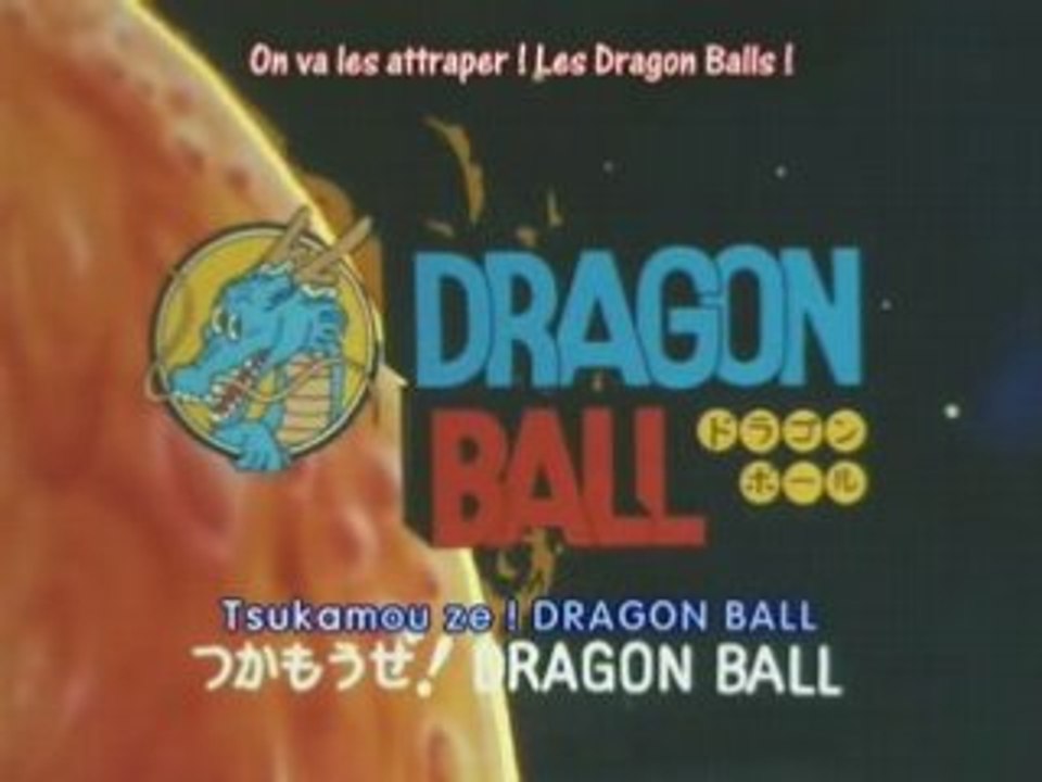 #092 - Dragon Ball - générique VOSTF