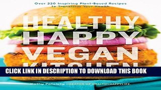 [Read] Healthy Happy Vegan Kitchen Free Books