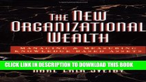 [PDF] The New Organizational Wealth: Managing and Measuring Knowledge-Based Assets Full Online