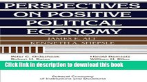 Read Perspectives on Positive Political Economy (Political Economy of Institutions and Decisions)