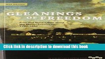 Read Gleanings of Freedom: Free and Slave Labor along the Mason-Dixon Line, 1790-1860 (Working