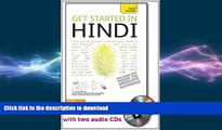 PDF ONLINE Get Started in Hindi with Two Audio CDs: A Teach Yourself Guide (Teach Yourself