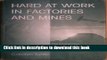 PDF Hard At Work In Factories And Mines: The Economics Of Child Labor During The British