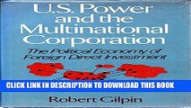 [PDF] U.S. Power and the Multinational Corporation: The Political Economy of Foreign Direct