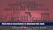 Read Central Labor Councils and the Revival of American Unionism: Organizing for Justice in Our