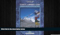 FREE DOWNLOAD  Everest: A Trekker s Guide: Trekking routes in Nepal and Tibet (Cicerone Guides)
