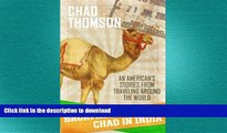FAVORIT BOOK Backpacking With Chad In India: An American s Stories From Traveling Around The World