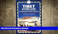 FAVORIT BOOK Tibet Overland: A Route and Planning Guide for Mountain Bikers and Other Overlanders
