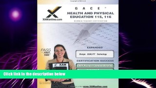 Big Deals  GACE Health and Physical Education 115, 116 Teacher Certification Test Prep Study Guide