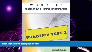 Big Deals  WEST-E Special Education Practice Test 2  Best Seller Books Best Seller