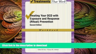 READ  Treating Your OCD with Exposure and Response (Ritual) Prevention Therapy: Workbook