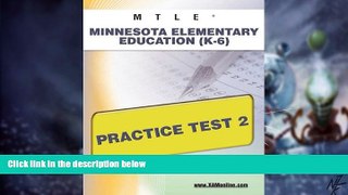 Big Deals  MTLE Minnesota Elementary Education (K-6) Practice Test 2  Best Seller Books Most Wanted