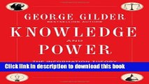 Read Knowledge and Power: The Information Theory of Capitalism and How it is Revolutionizing our