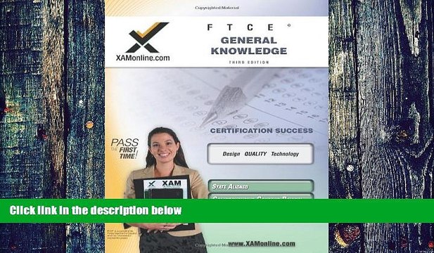 Big Deals FTCE General Knowledge Teacher Certification Test Prep Study Guide (XAM FTCE) Best