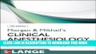 [PDF] Morgan and Mikhail s Clinical Anesthesiology, 5th edition Full Online