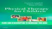 [PDF] Physical Therapy for Children, 4e Full Colection