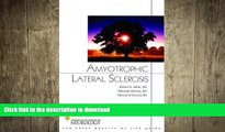 FAVORITE BOOK  Amyotrophic Lateral Sclerosis (American Academy of Neurology Press Quality of Life