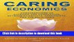 Read Caring Economics: Conversations on Altruism and Compassion, Between Scientists, Economists,