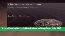 [Read] The Mongols in Iran: Chingiz Khan to Uljaytu 1220-1309 Popular Online