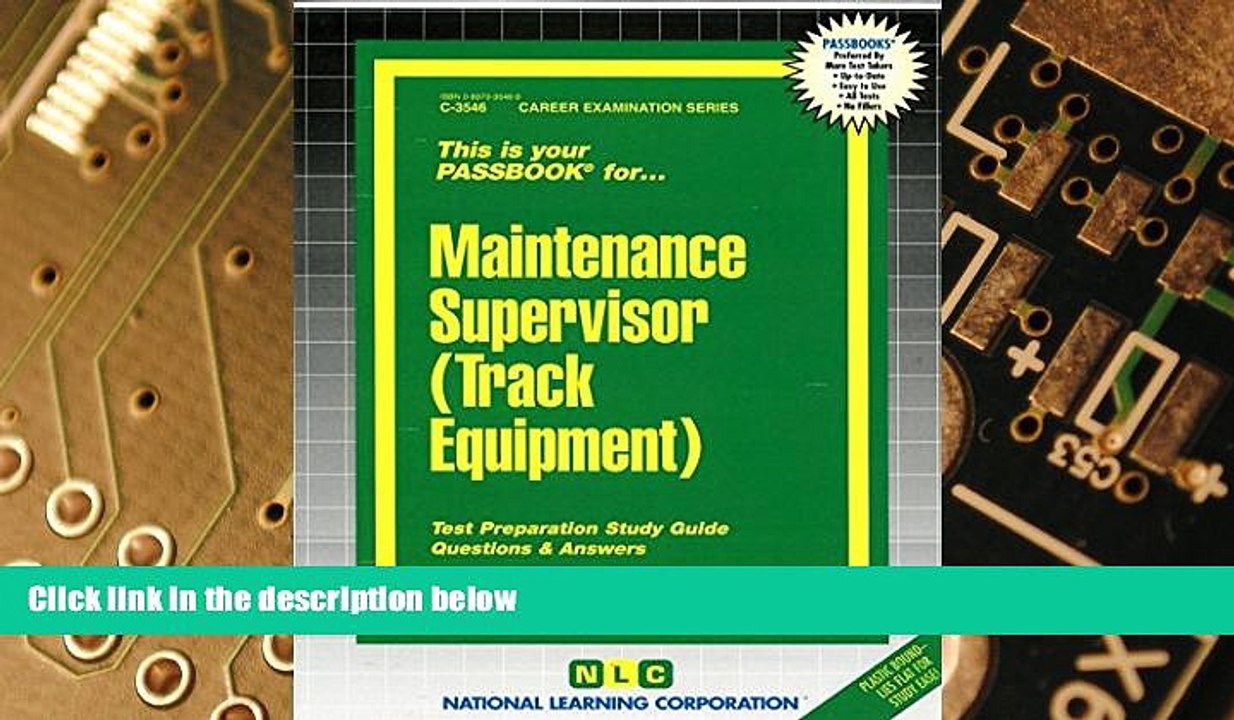 Big Deals  Maintenance Supervisor (Track Equipment)(Passbooks) (Career Examination Passbooks)