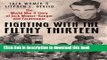 Read Fighting with the Filthy Thirteen: The World War II Story of Jack Womer_Ranger and