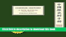 Read Chinese History: A New Manual, Fourth Edition (Harvard-Yenching Institute Monograph Series)