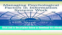 [Reads] Managing Psychological Factors in Information Systems Work: An Orientation to Emotional