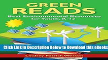 [Reads] Green Reads: Best Environmental Resources for Youth, K-12 Free Books