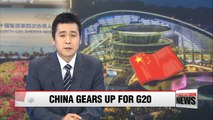 China gets ready to host its first G20 summit