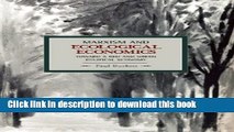 Read Marxism and Ecological Economics: Toward a Red and Green Political Economy (Historical