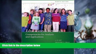 Big Deals  Educational Research: Competencies for Analysis and Applications (9th Edition)  Best