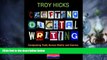 Big Deals  Crafting Digital Writing: Composing Texts Across Media and Genres  Free Full Read Best