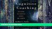 Big Deals  Cognitive Coaching: Developing Self-Directed Leaders and Learners (Christopher-Gordon