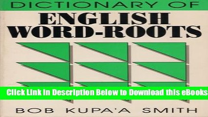 [Reads] Dictionary English Word Roots Free Ebook