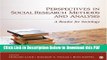 [Read] Perspectives in Social Research Methods and Analysis: A Reader for Sociology Free Books