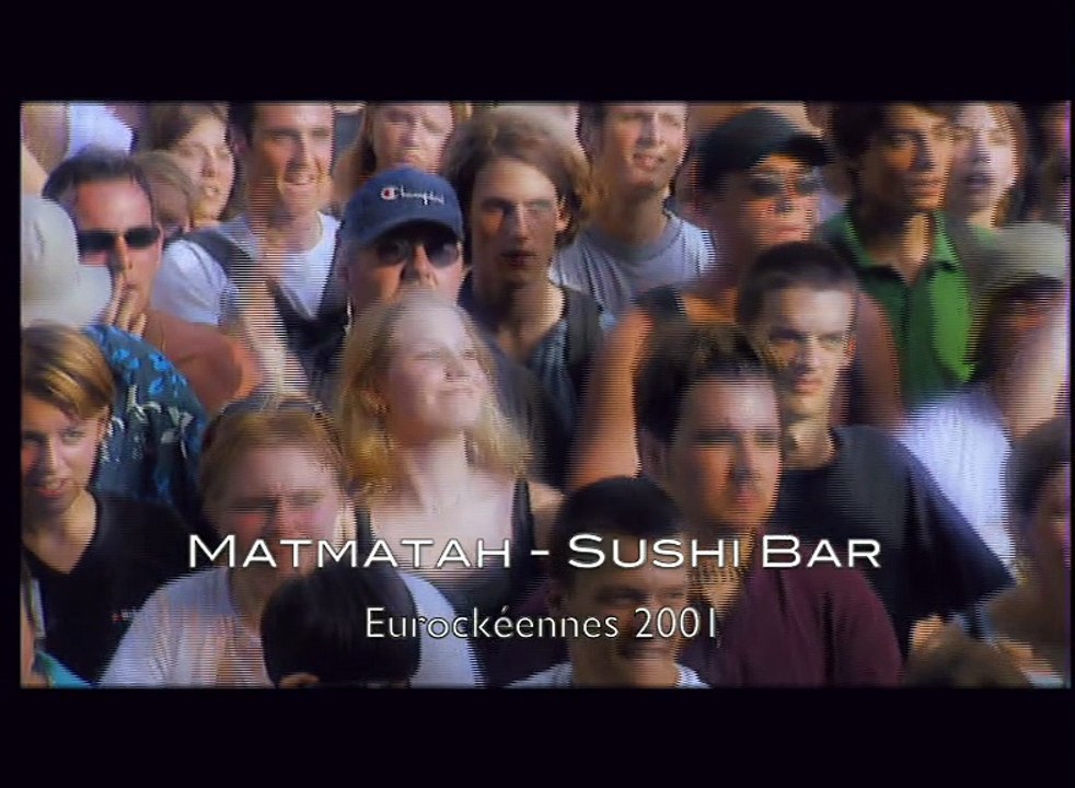 Matmatah - Sushi bar (live @ Eurockéennes)