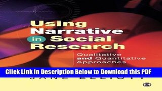 [Read] Using Narrative in Social Research: Qualitative and Quantitative Approaches Full Online