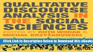 [Download] Qualitative Discourse Analysis in the Social Sciences Free Ebook