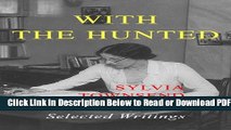 [Get] With the Hunted: Selected Writings Sylvia Townsend Warner Free New