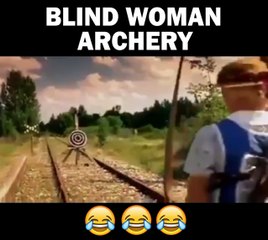Blind Woman Archery