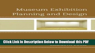 [Read] Museum Exhibition Planning and Design Free Books