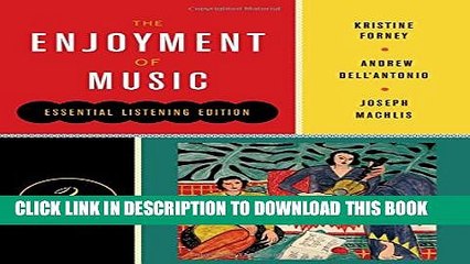 [PDF] The Enjoyment of Music (Second Essential Listening Edition) Popular Colection