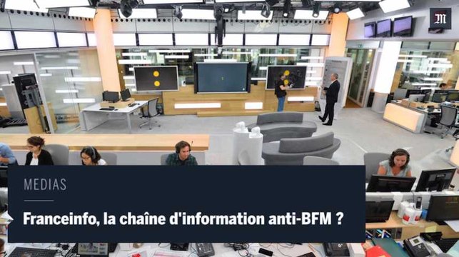 Franceinfo, la nouvelle chaîne d'information publique, est-elle l'anti-BFM ?