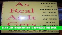 [PDF] As Real as It Gets: The Life of a Hospital at the Center of the AIDS Epidemic Popular
