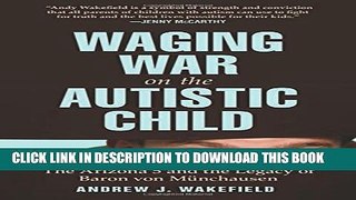 [PDF] Waging War on the Autistic Child: The Arizona 5 and the Legacy of Baron von Munchausen