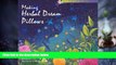 Big Deals  Making Herbal Dream Pillows : Secret Blends for Pleasant Dreams (The Spirit of