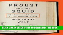 [PDF] Proust and the Squid: The Story and Science of the Reading Brain Full Online