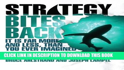 [PDF] Strategy Bites Back: It Is Far More, and Less, than You Ever Imagined Reader Full Online