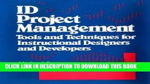[PDF] ID Project Management Tools and Techniques for Instructional Designers and Developers